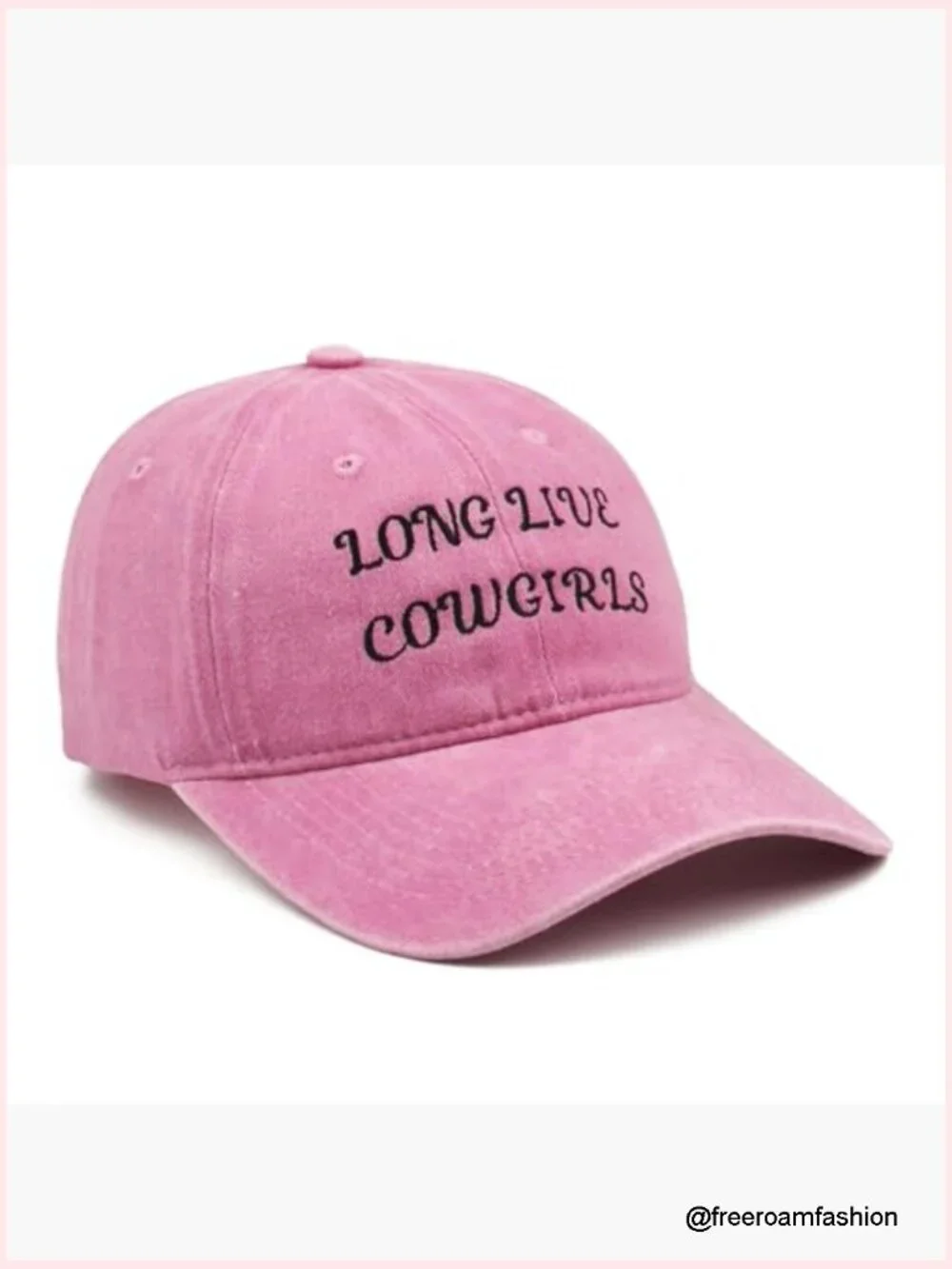 Vintage Cotton Dad Hat Embroidered Long Live Cowgirls